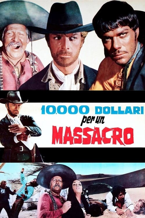 10.000 dollari per un massacro (1967)