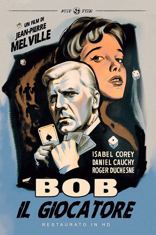 Bob il giocatore (1956)