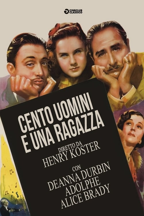 Cento uomini e una ragazza (1937)