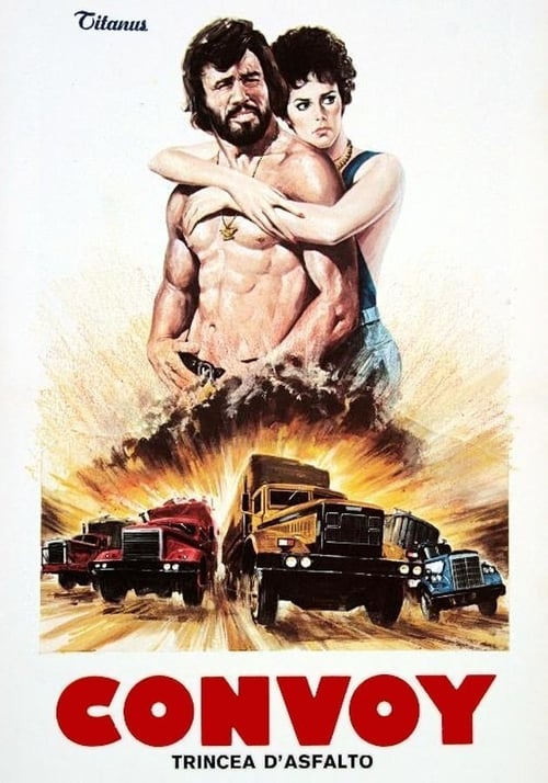 Convoy - Trincea d'asfalto (1978)