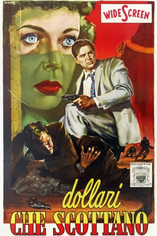 Dollari che scottano (1954)