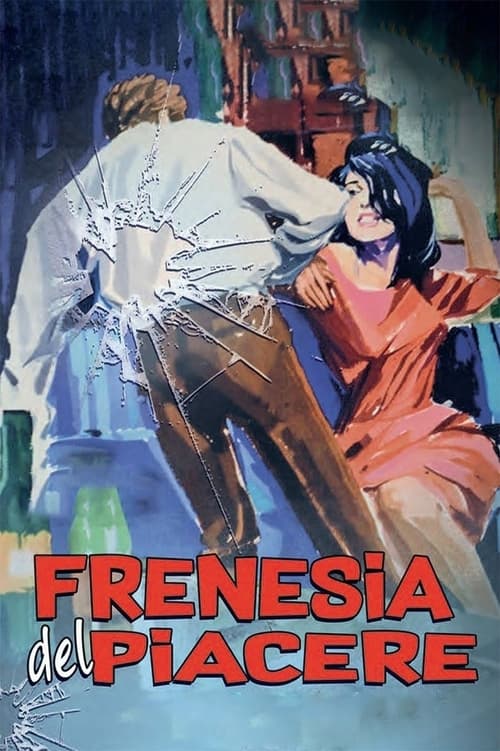 Frenesia del piacere (1964)