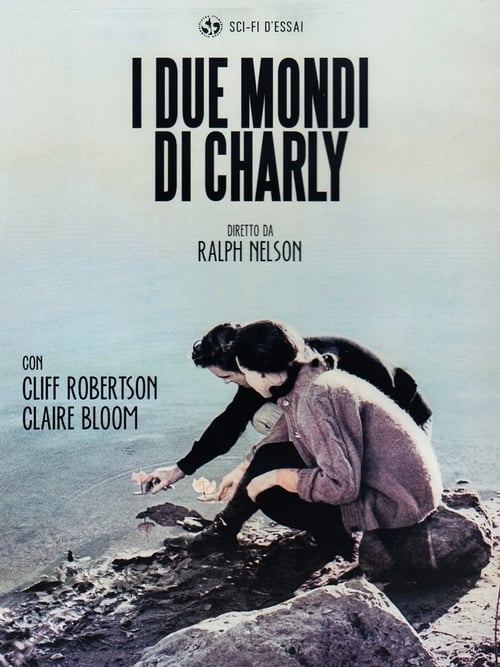 I due mondi di Charly (1968)