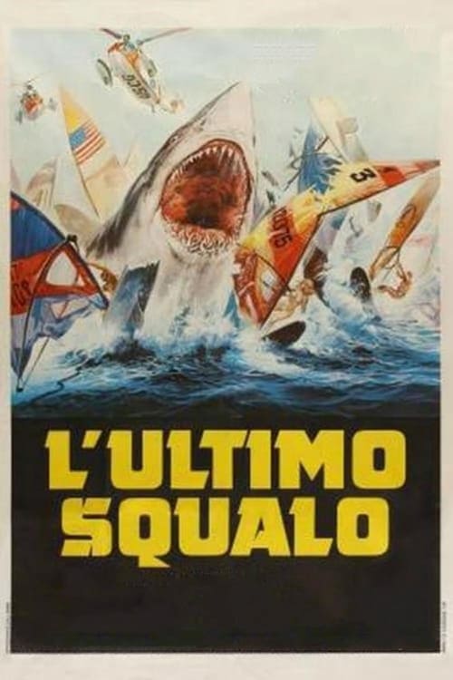 L'ultimo squalo (1981)