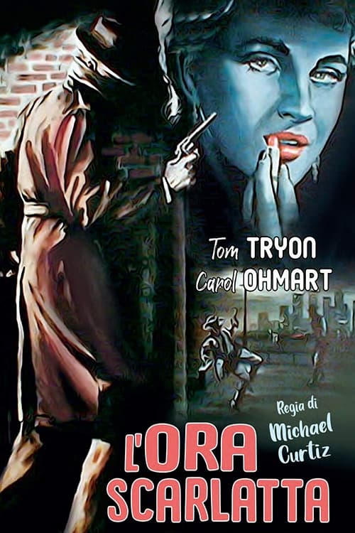 L'ora scarlatta (1956)