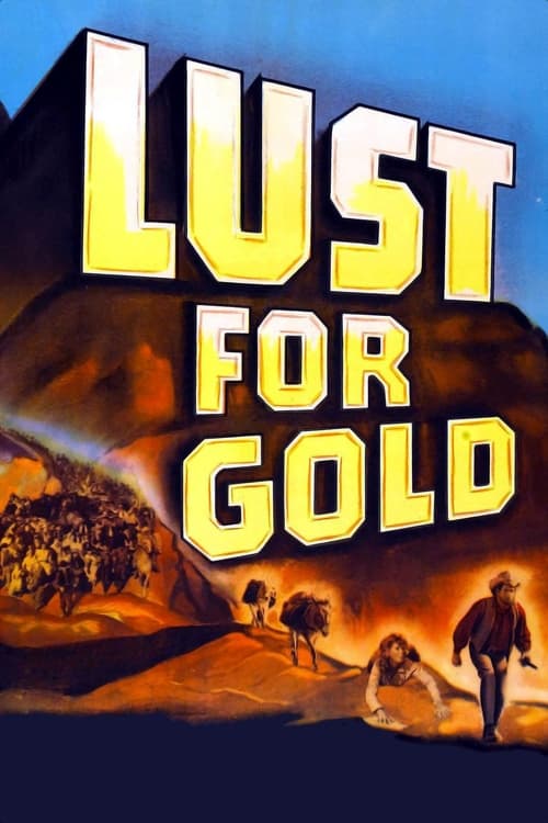 La sete dell'oro (1949)
