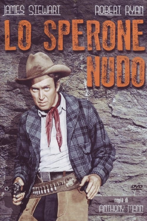 Lo sperone nudo (1953)