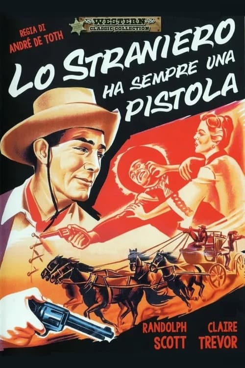 Lo straniero ha sempre una pistola (1953)