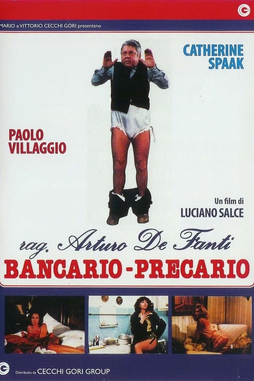 Rag. Arturo De Fanti, bancario precario (1980)