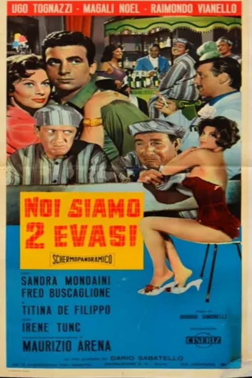 Noi siamo 2 evasi (1959)