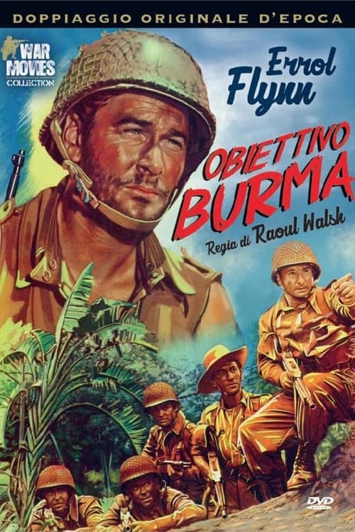 Obiettivo Burma! (1945)