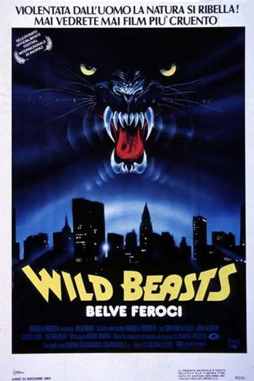 Wild Beasts - Belve feroci (1984)
